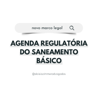 Agenda Regulatória da ANA - Normas de Referência de Saneamento Básico