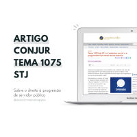 Tema 1.075 do STJ: o "cobertor curto" e a progressão funcional de servidores
