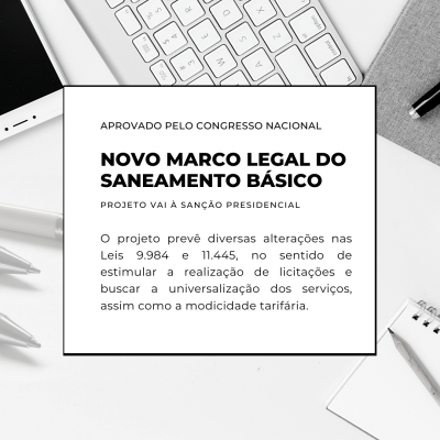 Novo Marco Legal do Saneamento Básico
