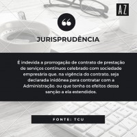 Prorrogação Contratual de empresa declarada inidônea