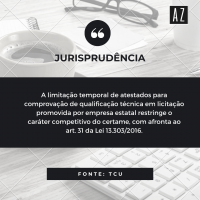 Atestado de Capacidade Técnica não pode conter limitação temporal
