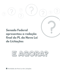 Reda&ccedil;&atilde;o Final do PL da Licita&ccedil;&otilde;es, e agora?