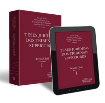 Teses Jur&iacute;dicas dos Tribunais Superiores &ndash; Direito Administrativo &ndash; Improbidade Administrativa, Revista dos Tribunais, 2017
